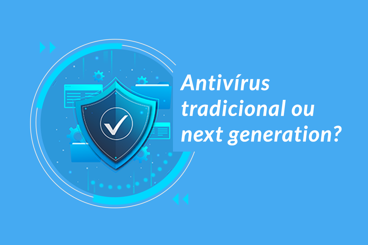antivírus next-generation